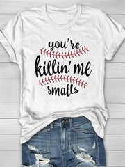 T-Shirt mit „You're Killin' Me“-Print
