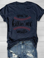 T-Shirt mit „You're Killin' Me“-Print