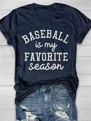Camiseta de manga corta con estampado "El béisbol es mi temporada favorita"