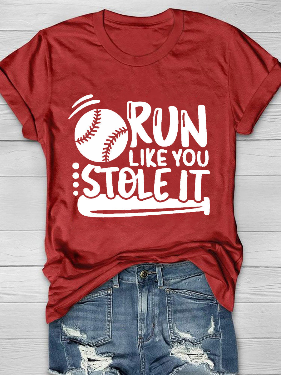 Run Like You Stole It Short Sleeve T-Shirt