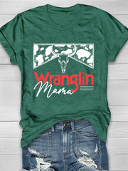 Camiseta Wranglin Mama