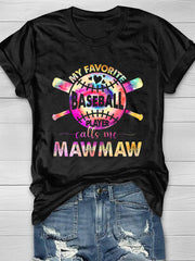 Camiseta "Mi jugador de béisbol favorito me llama Mawmaw" 